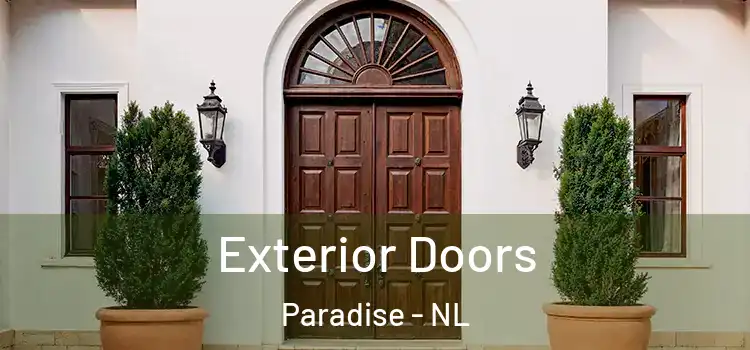  Exterior Doors Paradise - NL