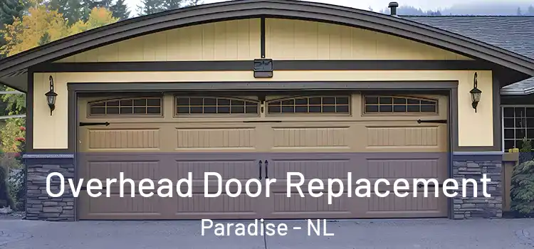  Overhead Door Replacement Paradise - NL